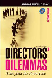 Directors' dilemmas : tales from the frontline