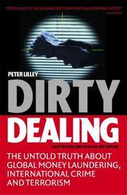 Dirty dealing : the untold truth about global money laundering, international crime and terrorism