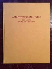 Cover of: About the Round Table by Margaret R. Scherer