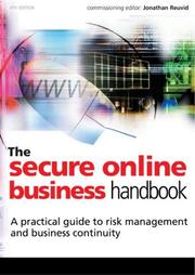 The secure online business handbook : a practical guide to risk management and business continuity