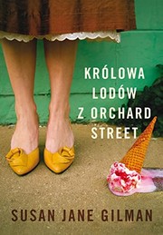 Cover of: Krolowa lodow z Orchard Street