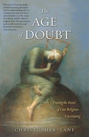Cover of: Age of Doubt: Tracing the Roots of Our Religious Uncertainty