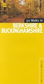 Cover of: 50 Walks in Berkshire and Buckinghamshire (50 Walks)