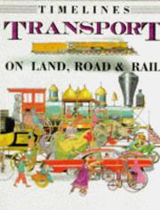 Transport on land, road & rail