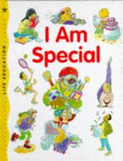 Cover of: I Am Special (Life Education)