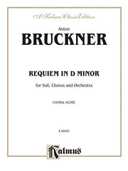 Cover of: Requiem in D Minor by Anton Bruckner