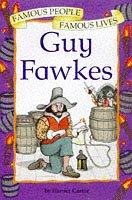 Cover of: Guy Fawkes (Famous People, Famous Lives) by Harriet Castor