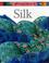 Cover of: Silk (Material World)
