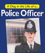 A day in the life of a police officer