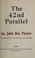 Cover of: The 42nd parallel