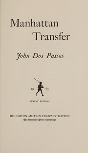 Cover of: Manhattan transfer by John Dos Passos