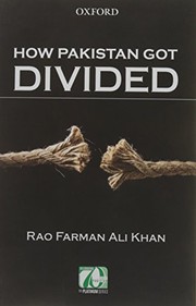 Cover of: How Pakistan got divided by Rao Farman Ali Khan