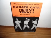Cover of: Karate kata, heian 1, tekki 1
