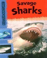 Cover of: Savage Sharks (Killer Nature)