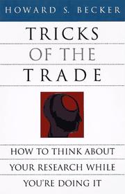 Tricks of the trade by Howard Saul Becker