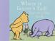 Cover of: Where Is Eeyore's Tail?