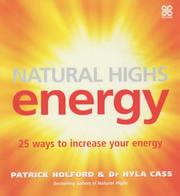 Natural highs. Energy : 25 ways to increase your energy