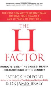 The H factor : homocysteine - the biggest health breakthrough of the century