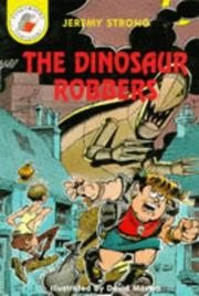 The dinosaur robbers