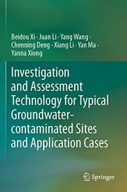 Cover of: Investigation and Assessment Technology for Typical Groundwater-Contaminated Sites and Application Cases