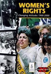 Women's rights : changing attitudes 1900-2000