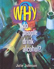 Why do people drink alcohol?