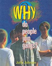 Why do people join gangs?