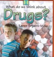 What do we think about drugs?