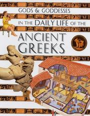Cover of: In the Daily Life of the Ancient Greeks (Gods & Goddesses Of...)