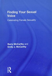 Cover of: Finding Your Sexual Voice: Celebrating Female Sexuality