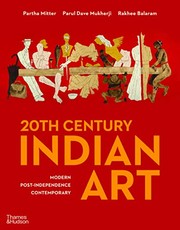 20th Century Indian Art by Rakhee Balaran, Partha Mitter