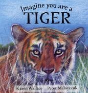 Imagine you are a tiger