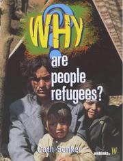 Why are people refugees?