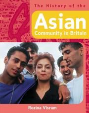 Cover of: The History of the Asian Community in Britain (History Of...)