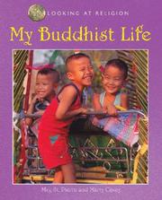 Cover of: My Buddhist Life (Looking at Religion)