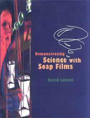 Demonstrating science with soap films by D. R. Lovett