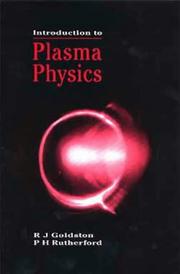 Introduction to plasma physics by R. J. Goldston