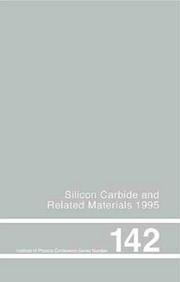 Silicon carbide and related materials, 1995 : proceedings of the Sixth International Conference, Kyoto, Japan, 18-21 September 1995