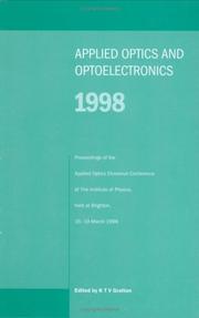 Applied optics and optoelectronics 1998 : proceedings of the Applied Optics Divisional Conference of the Institute of Physics, held at Brighton, 16-19 March 1998