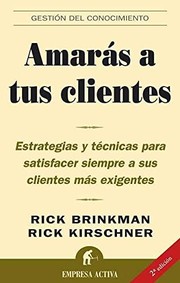 Cover of: Amarás a tus clientes