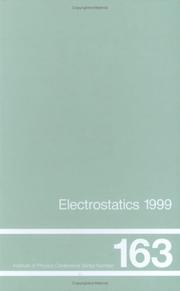 Electrostatics 1999 : proceedings of the 10th international conference, Cambridge, 28-31 March 1999