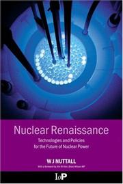 Nuclear renaissance by William J. Nuttall