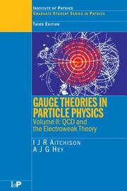 Gauge theories in particle physics : a practical introduction