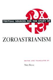 Cover of: Textual sources for the study of Zoroastrianism