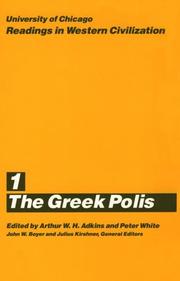Cover of: University of Chicago Readings in Western Civilization, Volume 1: The Greek Polis (Readings in Western Civilization)