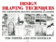 Cover of: Design Drawing Techniques, For architecture, graphic designers and artists