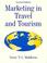 Cover of: Marketing in travel and tourism
