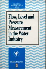 Flow, level and pressure measurement in the water industry