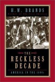 Cover of: The reckless decade: America in the 1890s