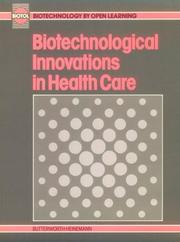 Biotechnological innovations in health care